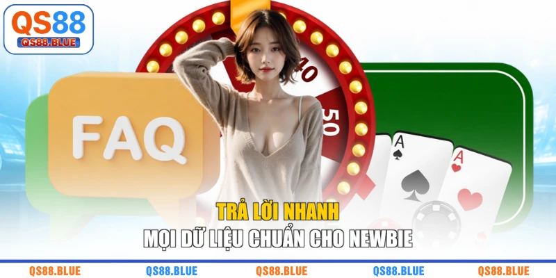Trả lời nhanh mọi dữ liệu chuẩn cho newbie